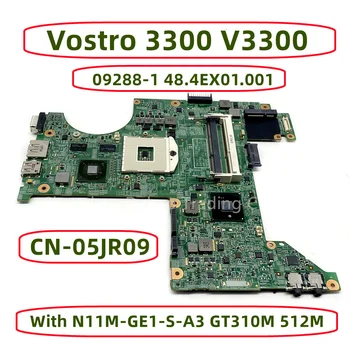 CN-05JR09 05JR09 Dell Vostro 3300 İçin V3300 Laptop Anakart 09288-1 48.4EX01.001 İle GT310M 512M N11M-GE1-S-A3 DDR3 HM57