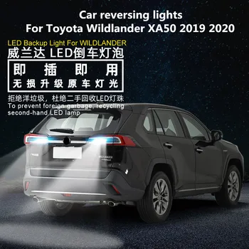 Araba geri vites lambaları led Toyota Wildlander İçin XA50 2019 2020 Geri yardımcı ışıklar 12V T15 6000K 9W